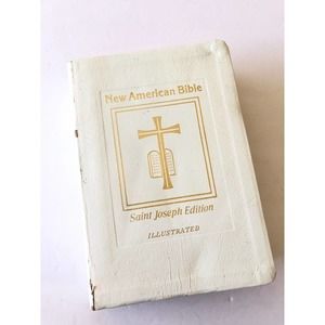 The Holy Bible New American White Saint Joseph Edition Bible